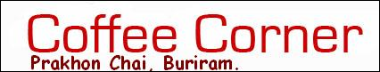 Coffee Corner Prakhon Chai Buriram